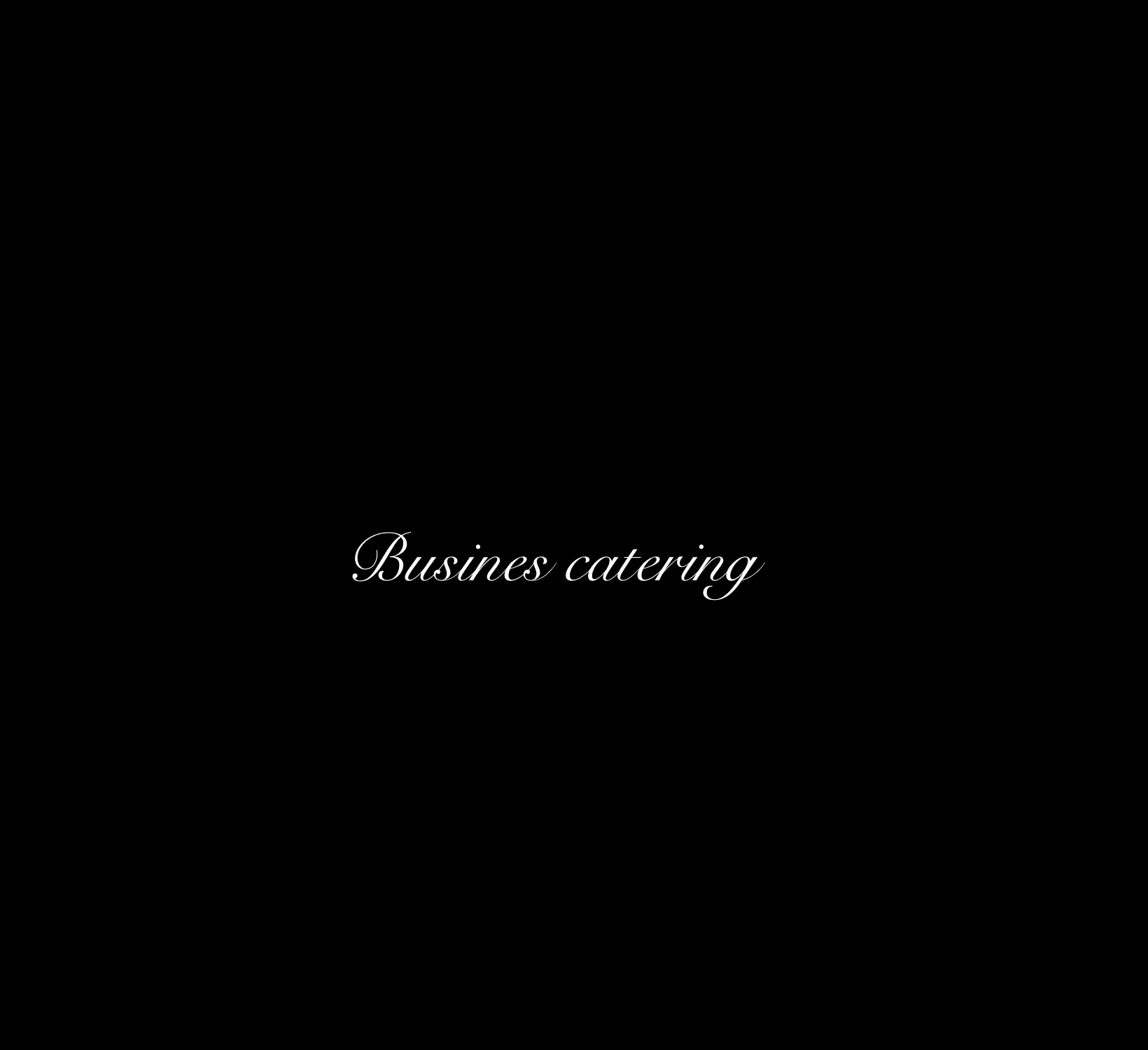 Busines Catering